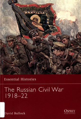 The Russian Civil War 1918-22