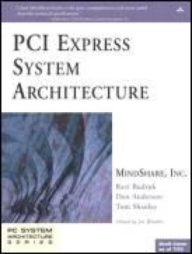 PCI Express System Architecture