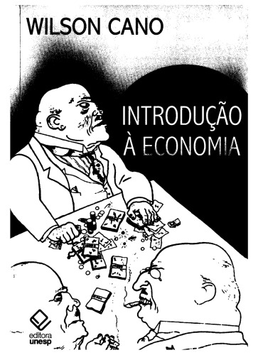 Introdução à Economia - Uma abordagem crítica