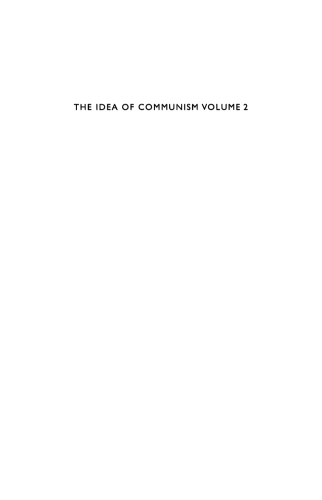 The Idea of Communism 2: The New York Conference