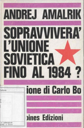 Sopravviverà l’Unione Sovietica fino al 1984?