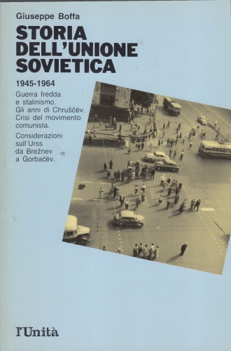 Storia dell’Unione Sovietica. 1945-1964