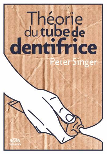 Théorie du tube de dentifrice