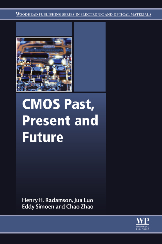 CMOS Past, Present and Future