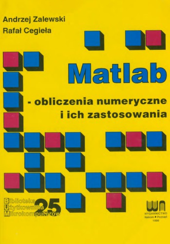 Matlab - obliczenia numeryczne i ich zastosowania