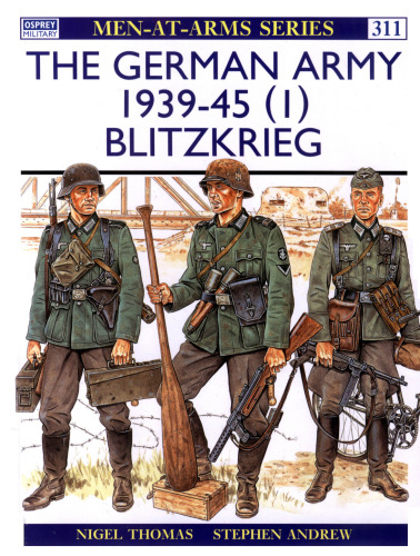 The German Army 1939-45: Blitzkrieg