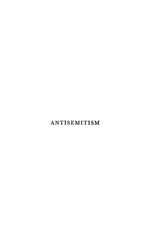 Antisemitism Historically and Critically Examined