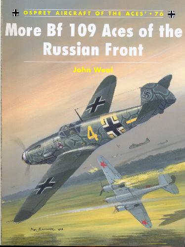 More Bf 109 Aces of the Russian front