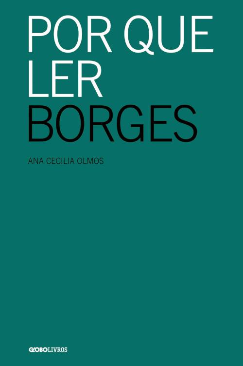 Por que ler Borges