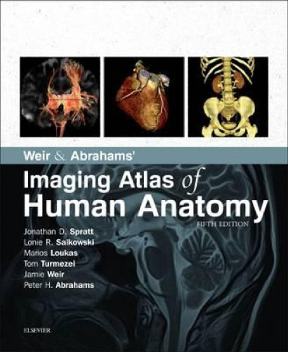 Weir & Abrahams’ Imaging Atlas of Human Anatomy