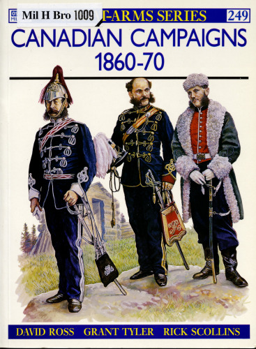 Canadian Campaigns 1860-70