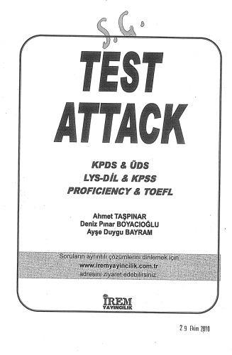 Test Attack. KPDS & ÜDS, LYS DİL & KPSS, PROFİCİENCY & TOEFL