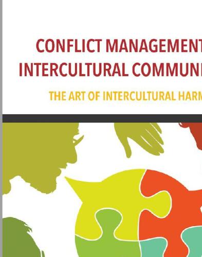 Conflict Management and Intercultural Communication: The Art of Intercultural Harmony