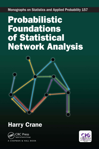 Probabilistic foundations of statistical network analysis