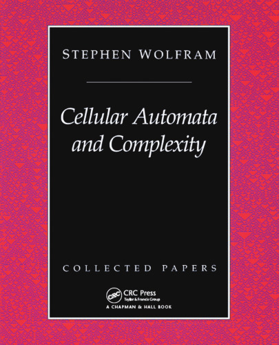 Cellular automata and complexity : collected papers