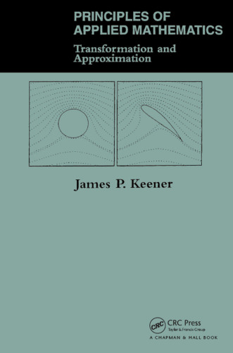 Principles of applied mathematics : transformation and approximation