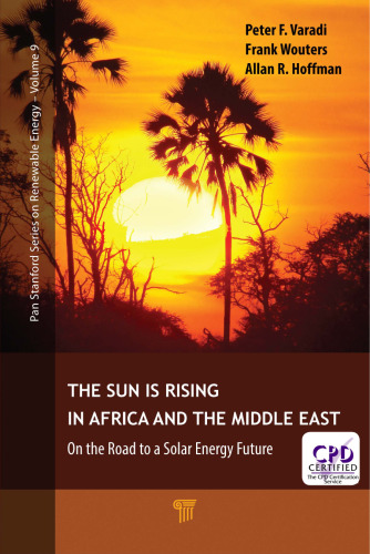 The Sun Is Rising in Africa and the Middle East: On the Road to a Solar Energy Future