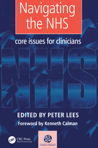 Navigating the NHS: Core Issues for Clinicians