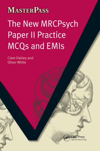 The New MRCPsych Paper II Practice MCQs and EMIs