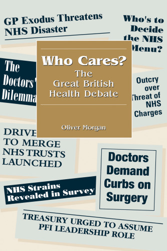 Who Cares?: The Great British Health Debate