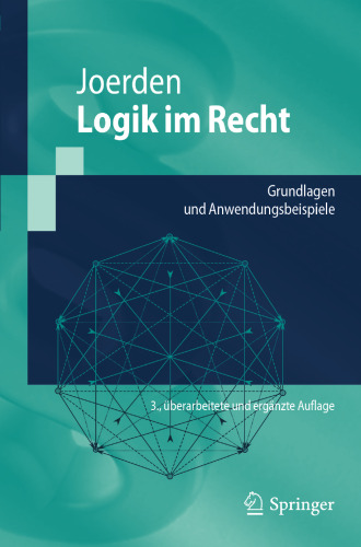 Logik im Recht: Grundlagen und Anwendungsbeispiele