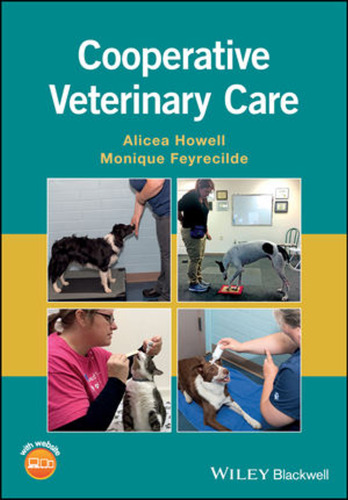 Cooperative veterinary care