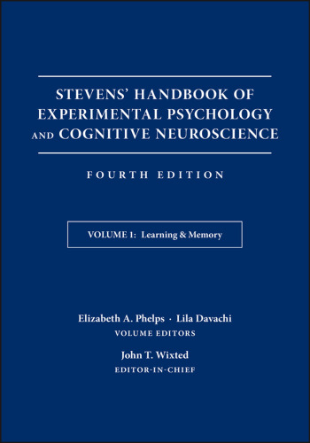 Stevens' handbook of experimental psychology and cognitive neurosciencenVolume 1, Learning et memory