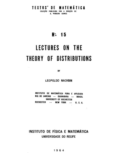 Lectures on the theory of distributions