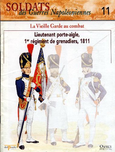 Leutenant Porte - Aigle, 1 Regiment De Grenadiers, 1811