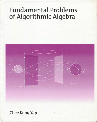 Fundamental Problems of Algorithmic Algebra