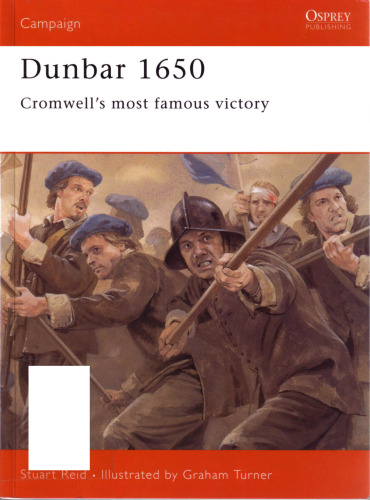 Dunbar 1650: Cromwell's most famous victory