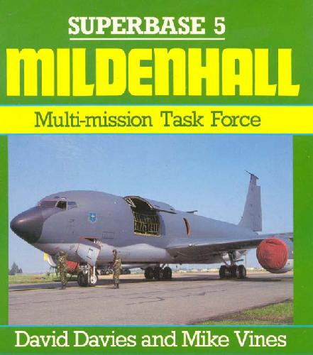 Mildenhall. Multi-mission Task Force