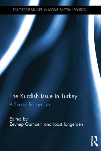 The Kurdish Issue in Turkey: A Spatial Perspective