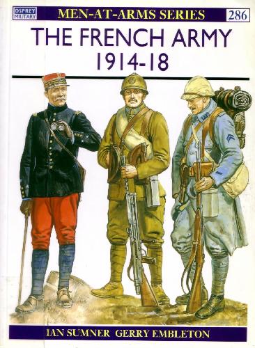 The French Army 1914 - 1918