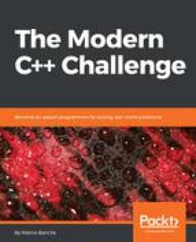 The Modern C++ Challenge: Become an expert programmer by solving real-world problems