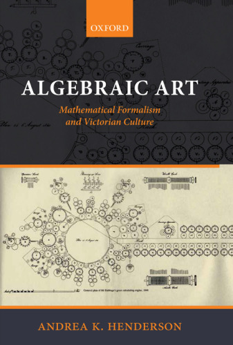 Algebraic Art: Mathematical Formalism and Victorian Culture