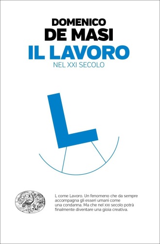 Il lavoro nel XXI secolo