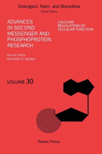 Calcium Regulation of Cellular Function, Volume 30 ()