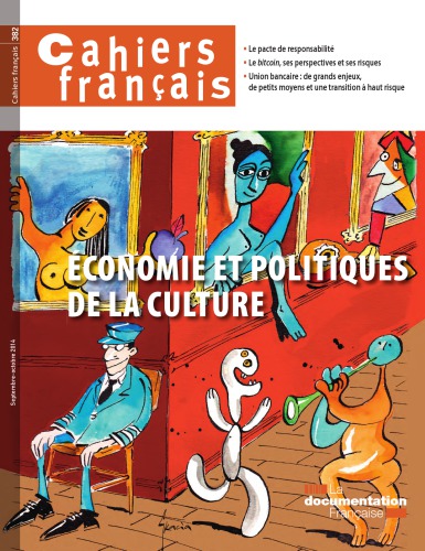 cahiers français 382 Économie et politiques de la culture