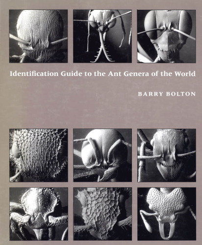 Identification Guide to the Ant Genera of the World