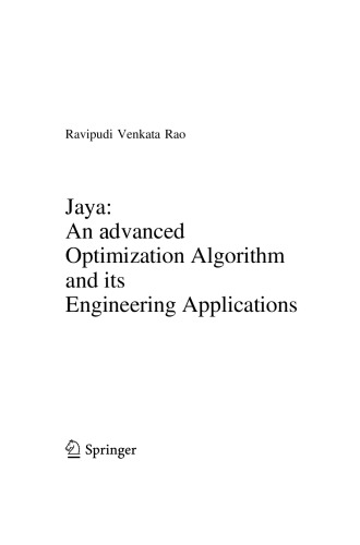 Jaya. An advanced Optimization Algorithm and its Engineering Applications