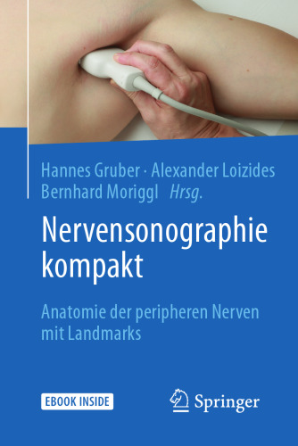 Nervensonographie kompakt: Anatomie der peripheren Nerven mit Landmarks (German Edition)