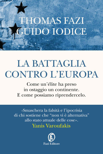 La battaglia contro l’Europa