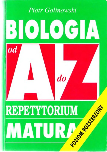 Biologia od A do Z : repetytorium