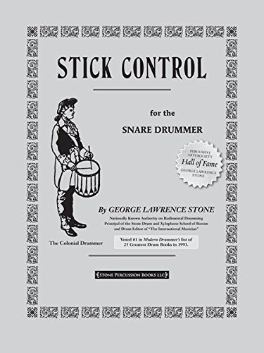 Stick Control: For the Snare Drummer