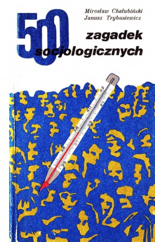 500 zagadek socjologicznych