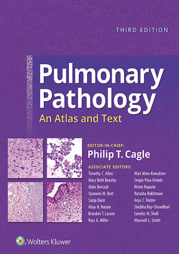 Pulmonary Pathology: An Atlas and Text