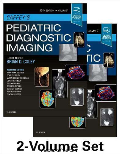 Caffey’s Pediatric Diagnostic Imaging