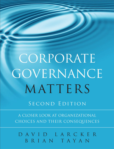 Corporate governance matters a closer look at organizational choices and their consequences