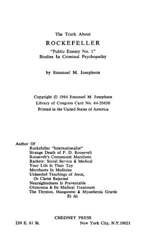 The Truth About Rockefeller: ’Public Enemy No. 1’; Studies In Criminal Psychopathy